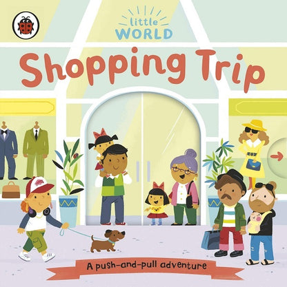 e World: Shopping Trip, A Push-And-Pull Adventure