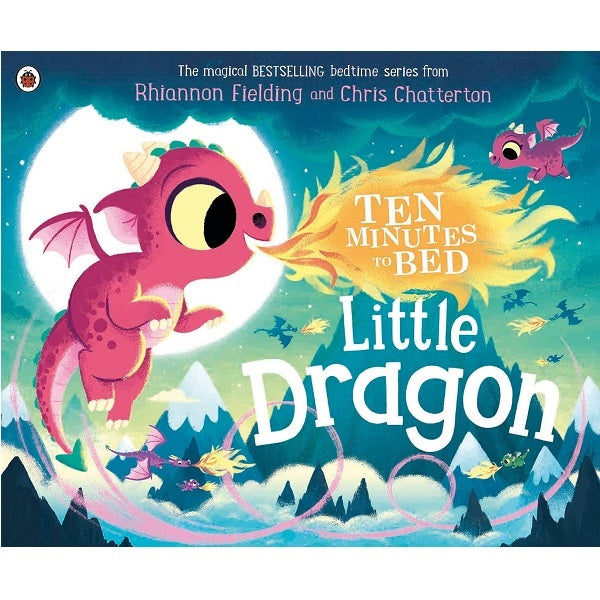 Ladybird Ten Minutes to Bed: Little Dragon