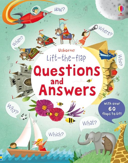 Usborne Lift-The-Flap: Questions And Answers Over 60 Flaps To Lift