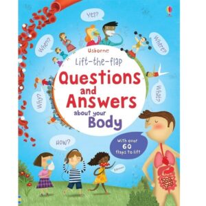 Usborne Lift-The-Flap: Questions And Answers About Your Body 
