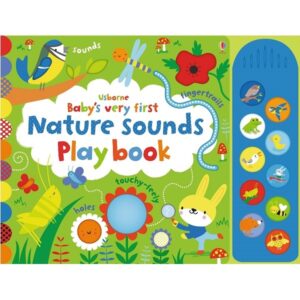 Baby’s Very First: Nature Sounds Play Book