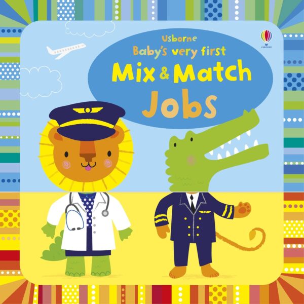 Baby’s Very First: Mix And Match Jobs