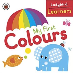 Ladybird Learners My First Colours