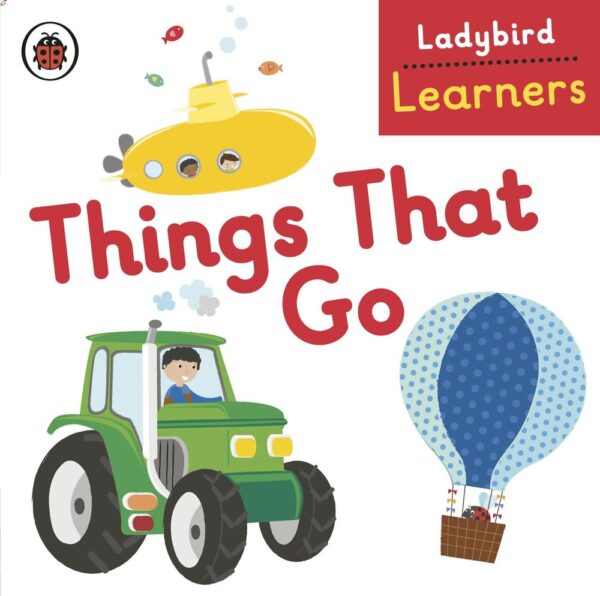 Ladybrid Learners Things that Go