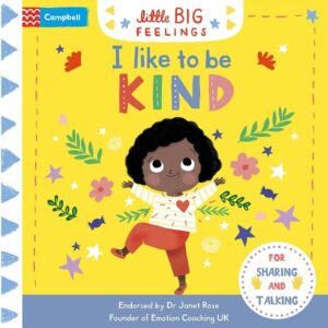 Campbell Little Big Feelings: I Like to be Kind